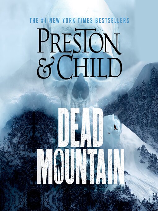 Title details for Dead Mountain by Douglas Preston - Available